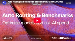 Auto routing and enterprise benchmarks | Glean:GO 2026
