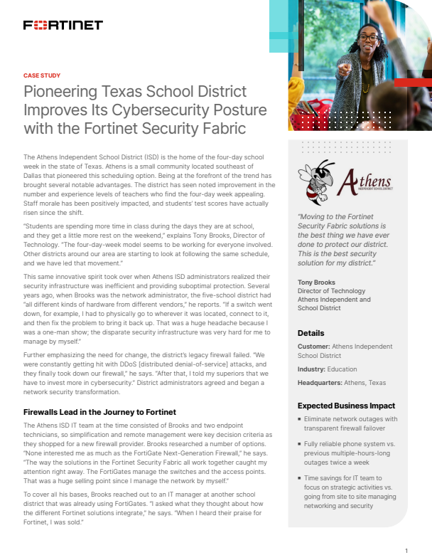 Pioneering Texas School District Improves Its Cybersecurity Posture with the Fortinet Security Fabric