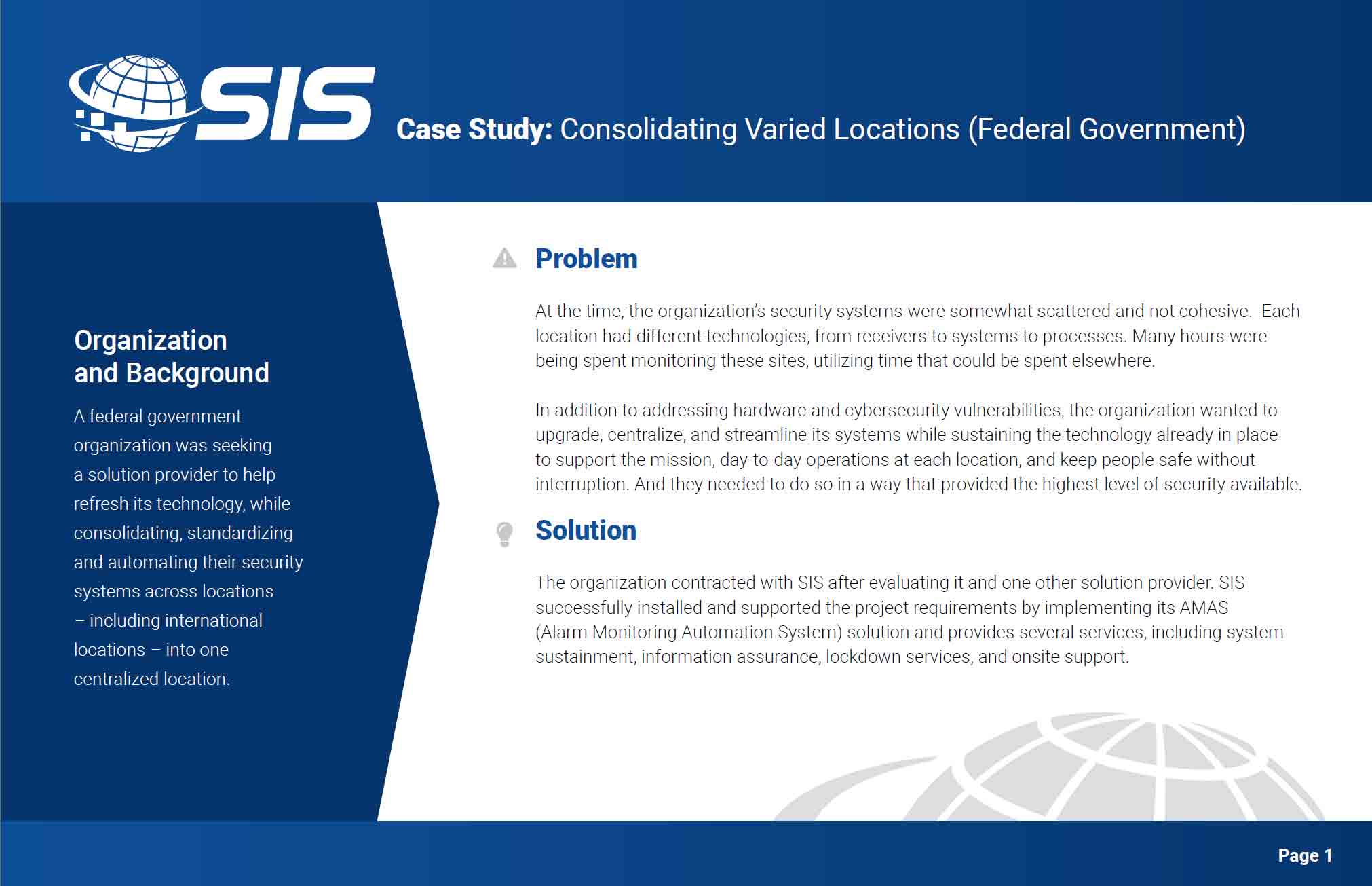 SIS Case Study: Consolidating Varied Locations (Federal Government)