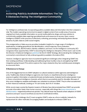 Actioning Publicly Available Information: The Top 5 Obstacles Facing the Intelligence Community