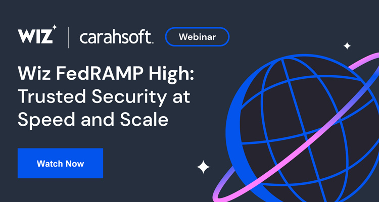 Wiz FedRAMP High: Trusted Security at Speed and Scale