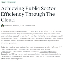 Achieving Public Sector Efficiency Through the Cloud