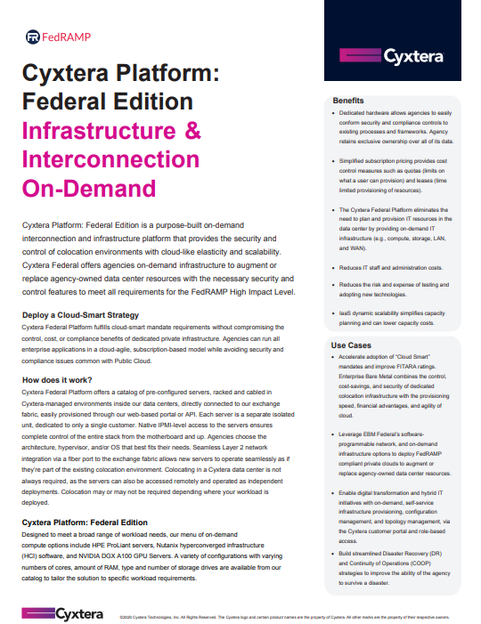 Cyxtera Platform: Federal Edition Infrastructure & Interconnection On-Demand