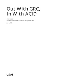 Out With GRC, In With ACID