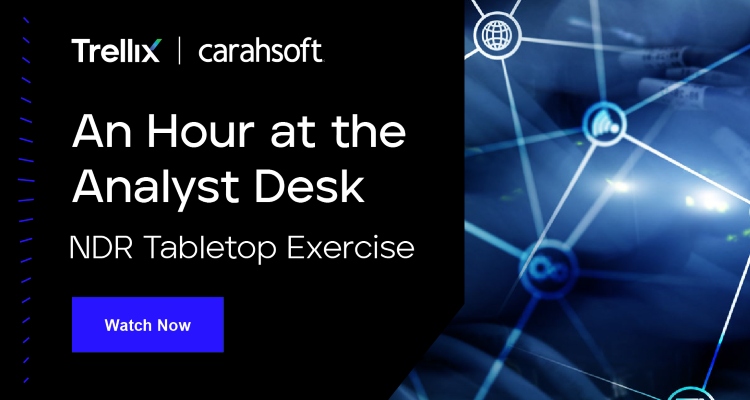 An Hour at the Analyst Desk: NDR Tabletop Exercise