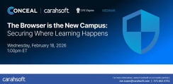 The Browser is the New Campus: Securing Where Learning Happens