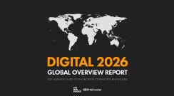 Digital 2026 Global Overview Report: The Essential Guide To The World's Connected Behaviors
