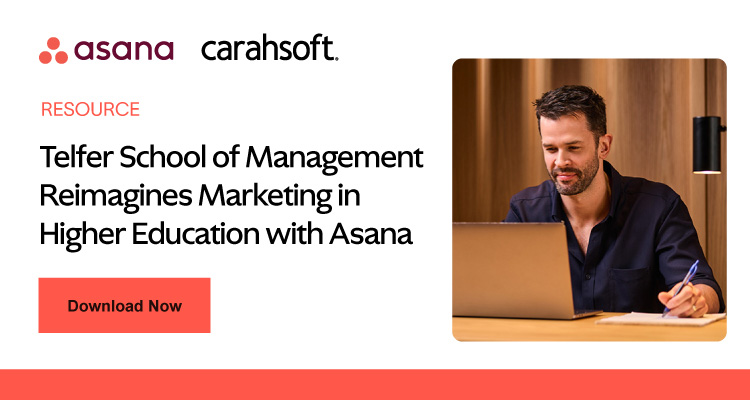 Telfer School of Management Reimagines Marketing in Higher Education with Asana