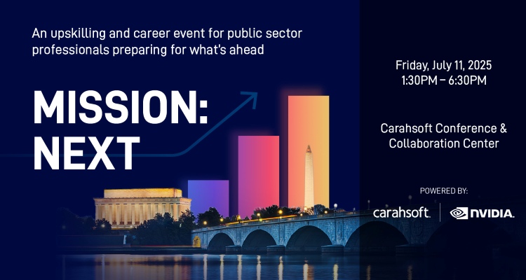 Mission: Next - An upskilling and career event for public sector professionals preparing for what's ahead Event Banner