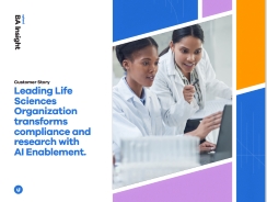 Leading Life Sciences Organization Transforms Compliance and Research with AI Enablement