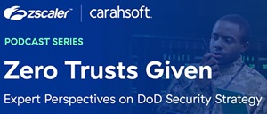 Zero Trusts Given Podcast Series