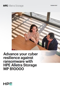 Advance Your Cyber Resilience Against Ransomware with HPE Alletra Storage MP B10000