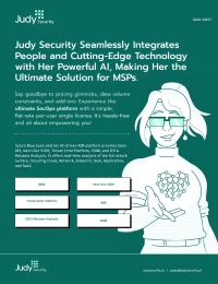 Judy Security Seamlessly Integrates People and Cutting-Edge Technology with Her Powerful AI, Making Her the Ultimate Solution for MSPs.