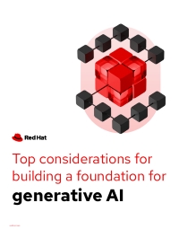 Top Considerations for Building a Foundation for Generative AI