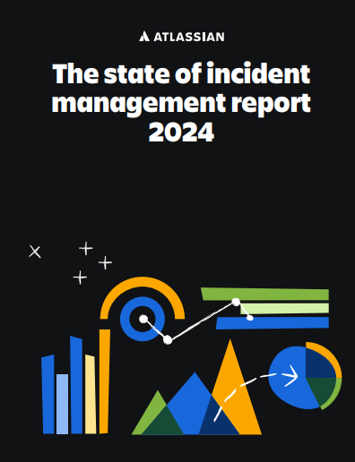 The State of Incident Management Report 2024