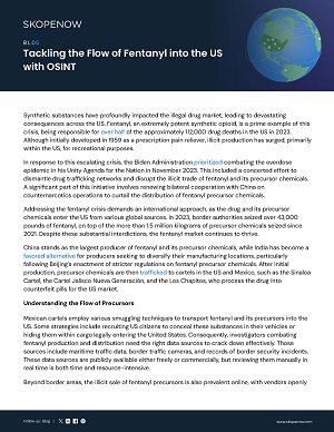 Tackling the Flow of Fentanyl into the US with OSINT