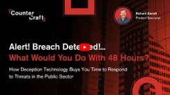 Alert! Breach Detected! What Would You Do With 48 Hours?
