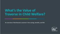 What's the Value of Traverse in Child Welfare?