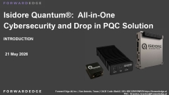 Isidore Quantum®: All-in-One Cybersecurity and Drop in PQC Solution
