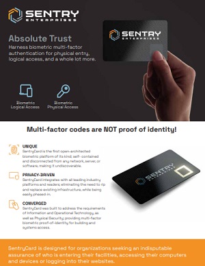 Absolute Trust - Harness Biometric multi-factor authentication for physical entry, logical access, and a whole lot more