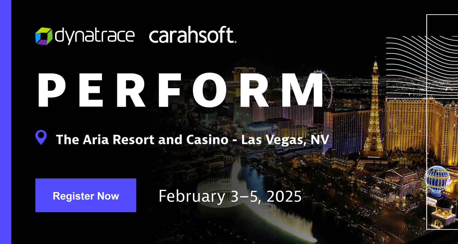 Register to attend PERFORM 2025 with Dynatrace.