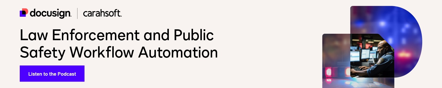 Law Enforcement and Public Safety Workflow Automation