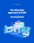 Atassian_Approach_to_ESM_whitepaper_Cover-Wrapped-2.jpg