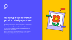 Building a Collaborative Product Design Process