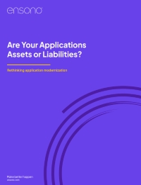 Are Your Applications Assets or Liabilities?