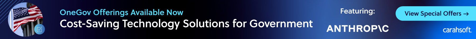 OneGov Offerings Available Now: Cost-Saving Technology Solutions for Government – Featuring Anthropic - View Special Offers