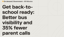 Get Back-to-School Ready: Better Bus Visibility and 35% Fewer Parent Calls