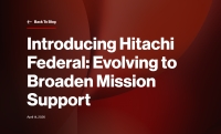 Introducing Hitachi Federal: Evolving to Broaden Mission Support