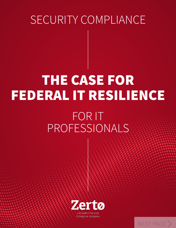 The Case for Federal IT Resilience