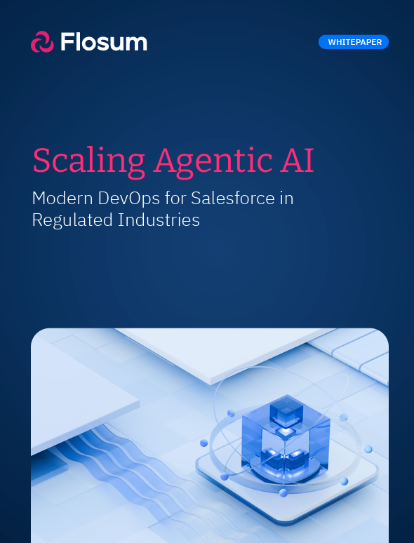 Scaling Agentic AI: Modern DevOps for Salesforce in Regulated Industries
