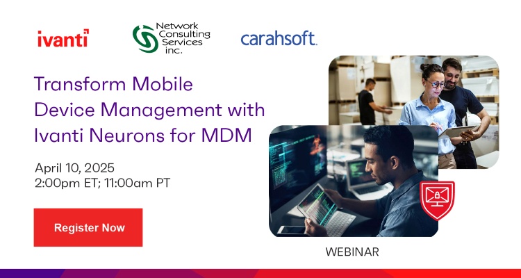 Transform Mobile Device Management with Ivanti Neurons for MDM Event Banner