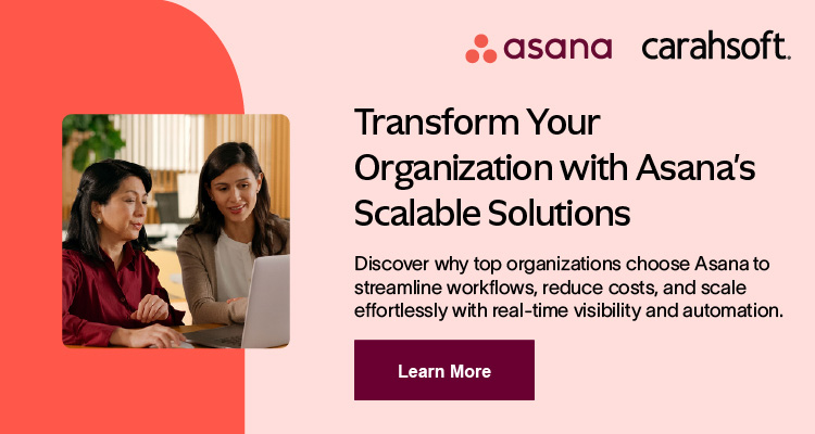 Learn more about why our customers choose Asana.