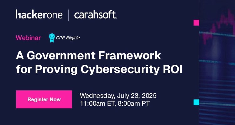 A Government Framework for Proving Cybersecurity ROI Event Banner