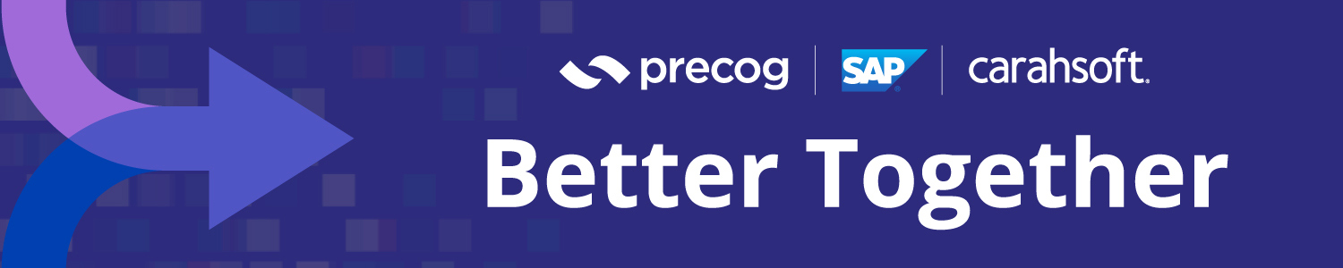 Precog and SAP Better Together Banner