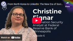 From North Korea to LinkedIn: The New Era of Social-Engineered Intrusion | Christine Fignar -