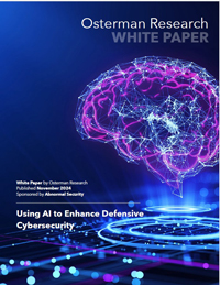 Osterman Research: Using AI to Enhance Defensive Cybersecurity