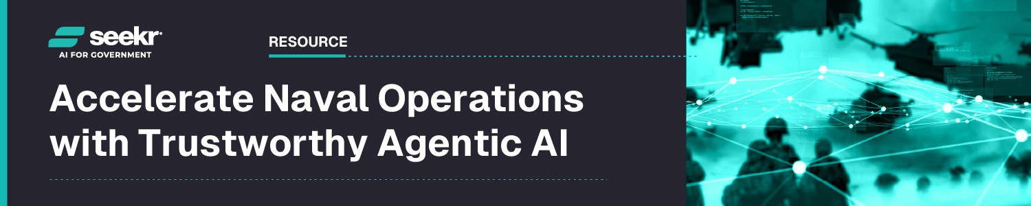 Accelerate Naval Operations with Trustworthy Agentic AI