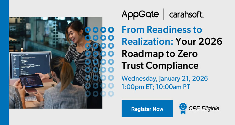 From Readiness to Realization: Your 2026 Roadmap to Zero Trust Compliance