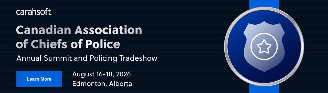 Canadian Association of Chiefs of Police Annual Summit and Policing Tradeshow Event Banner