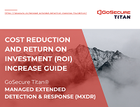 MXDR Guide to Reduce Cost and Increase ROI