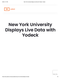 New York University Displays Live Data with Yodeck