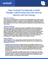 How Carahsoft Transformed a Health Provider’s AWS Environment with Smarter Security and Cost Savings