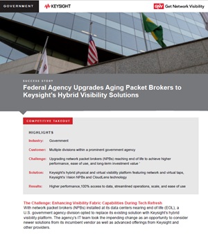 Keysight Success Story - Federal Agency