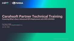 Powering What's Next: Advanced GPU Deployment with HPE & NVIDIA