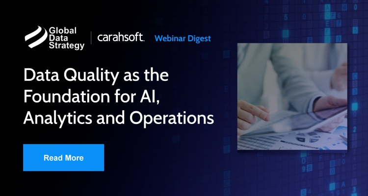 Data Quality as the Foundation for AI, Analytics and Operations