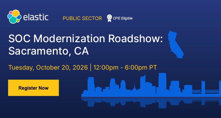 SOC Modernization Roadshow: Sacramento, CA | Event Banner